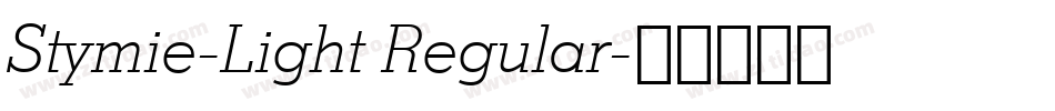 Stymie-Light Regular字体转换
